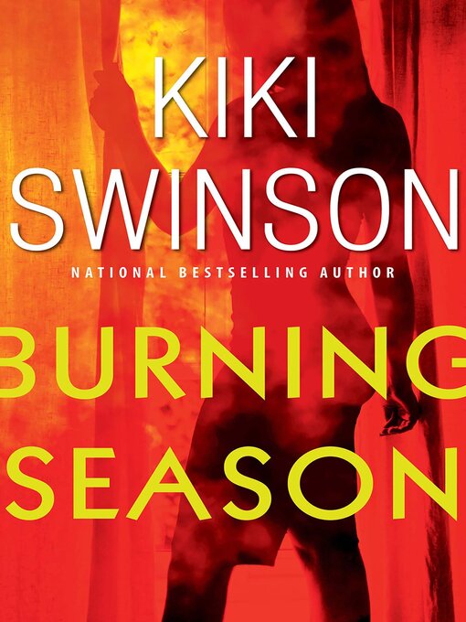 Title details for Burning Season by Kiki Swinson - Available